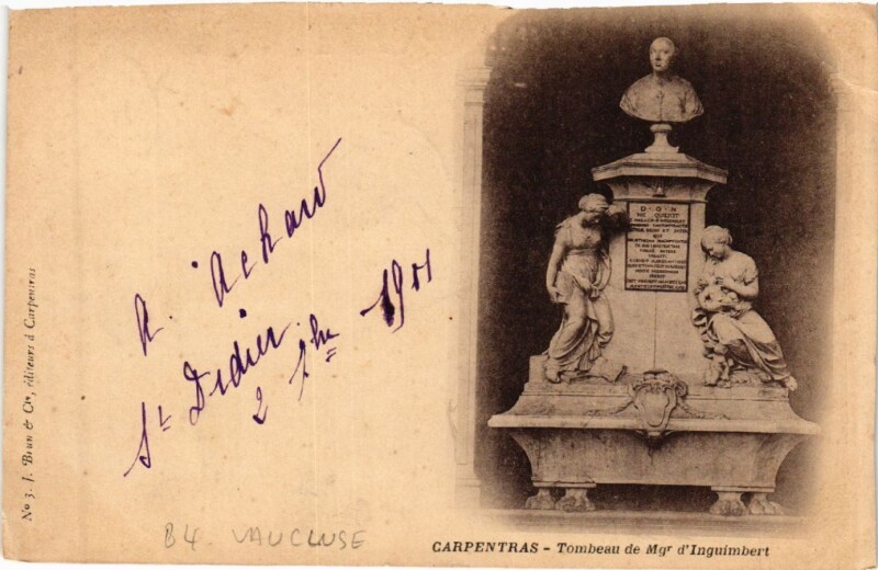 Carte postale ancienne Carpentras - Tombeau de Mgr d'Inguimbert à Carpentras
