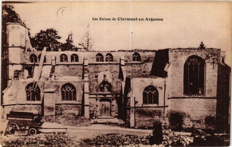 Carte postale ancienne Les Ruines de Clermont-en-Argonne à Clermont-en-Argonne