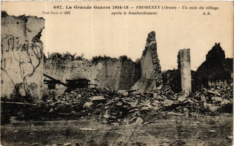 Carte postale ancienne Fromezey - Un coin du village apres le bombardement à Fromezey