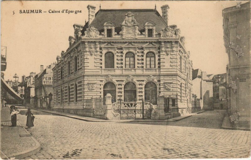 Carte postale ancienne Saumur Caisse d'Epargne France à Saumur
