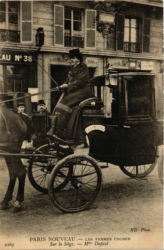 Carte postale ancienne Paris Nouveau Les femmes cocher. Mme Dufaut