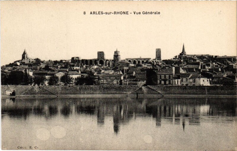 Carte postale ancienne Arles Vue Generale à Arles