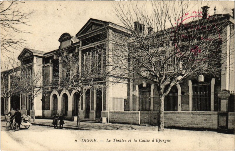 Carte postale ancienne Digne Le Theatre et la Caisse d'Epargne
