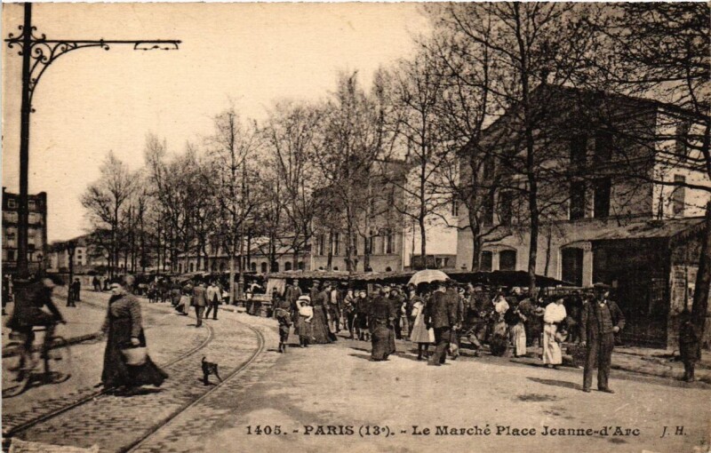 Carte postale ancienne Paris (13e) Le Marche Place Jeanne'Arc à Paris 13e
