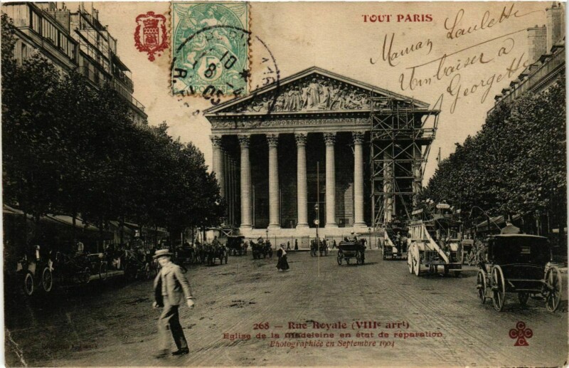 Carte postale ancienne Tout Paris 8e 268 Rue Royale. Eglise de la Madeleine F. Fleury à Paris 8e