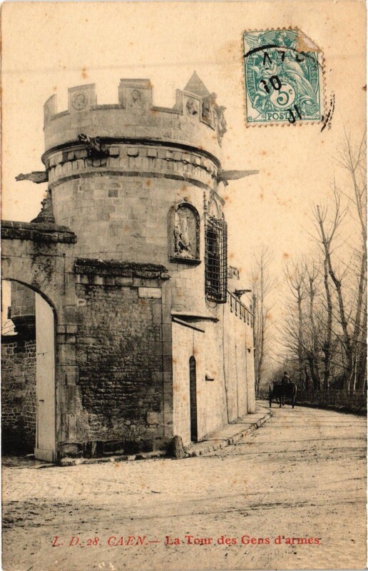 Carte postale ancienne Caen La Tour des Gens d'Armes