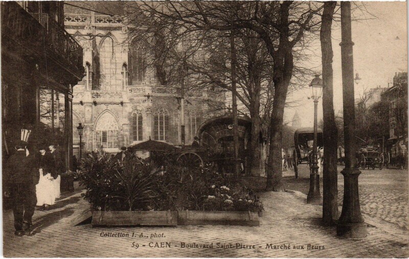 Carte postale ancienne Caen Boulevard Saint-Pierre - Marche aux Fleurs