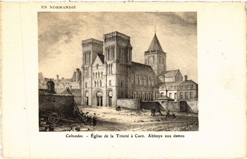 Carte postale ancienne Caen Eglise de la Trinite - Abbaye aux Dames