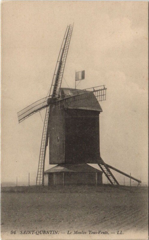 Carte postale ancienne Saint-Quentin Le Moulin Tous-Vents à Saint-Quentin