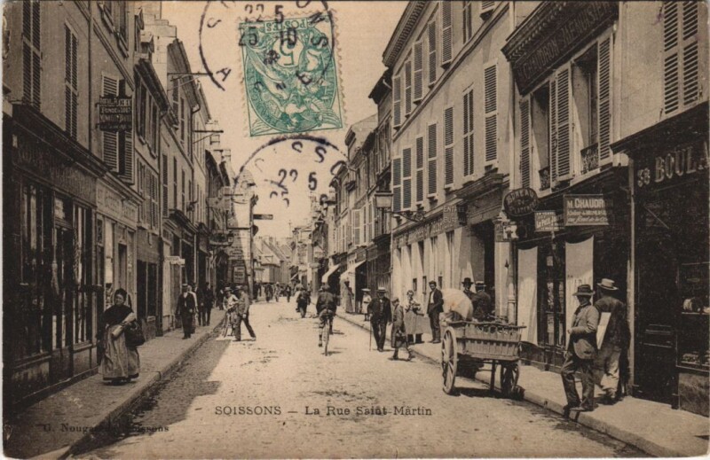 Carte postale ancienne Soissons La Rue Saint-Martin à Soissons