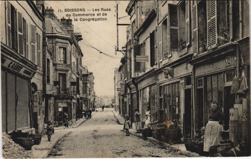 Carte postale ancienne Soissons Les Rues du Commere et de la Congregation à Soissons