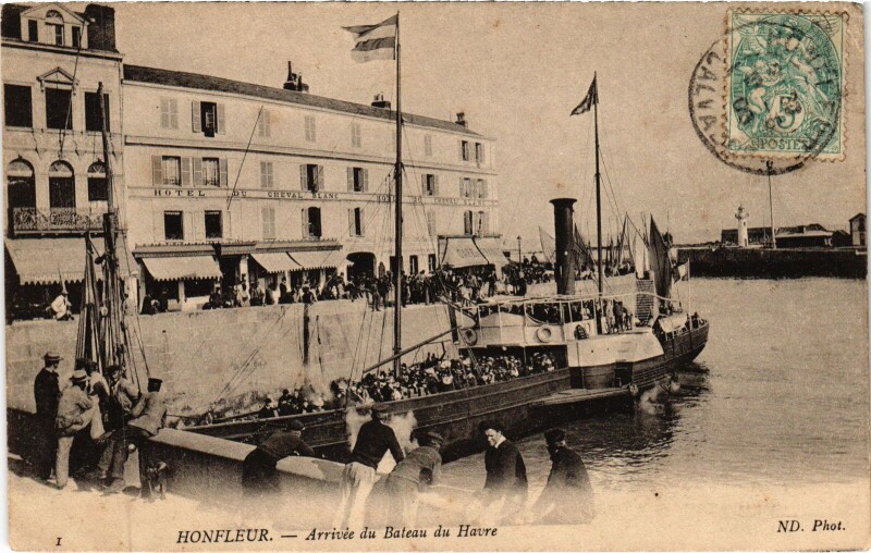 Carte postale ancienne Honfleur Arrivee du Bateau du Havre à Honfleur