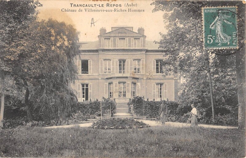 Carte postale ancienne Trancault Le Repos Chateau De Villeneuve Aux Riches Hommes à Trancault