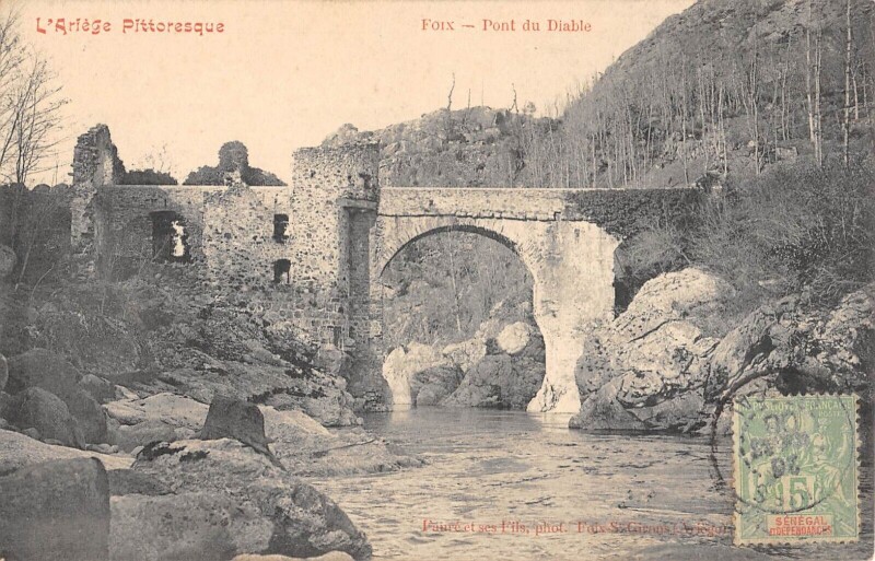 Carte postale ancienne Foix Pont Du Diable