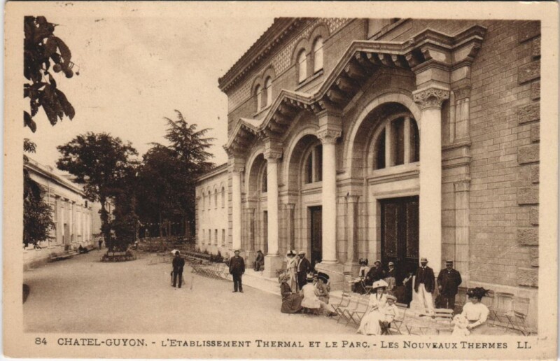 Carte postale ancienne Chatel Guyon Etablissement Thermal et le Parc
