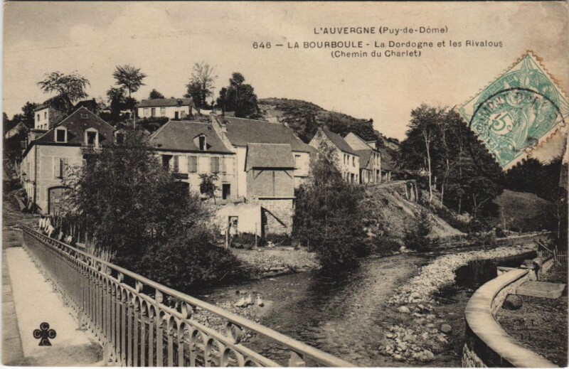 Carte postale ancienne La Bourboule La Dordogne et les Rivalous à La Bourboule