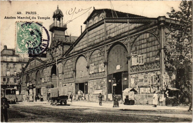 Carte postale ancienne Ancien Marché, du Temple à Paris 3e