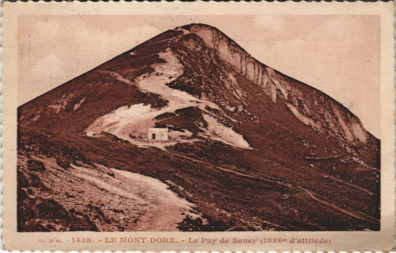 Carte postale ancienne Le Mont Dore puy du Sancy à Mont-Dore
