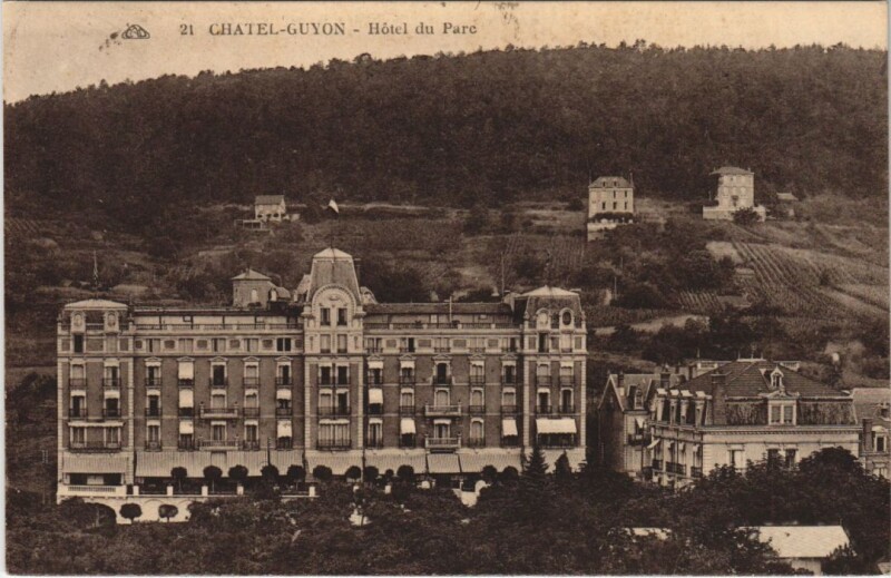 Carte postale ancienne Chatel Guyon Hotel du Parc
