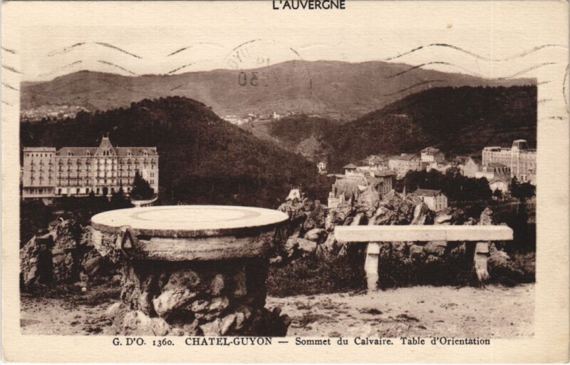 Carte postale ancienne Chatel Guyon Table d'Orientation