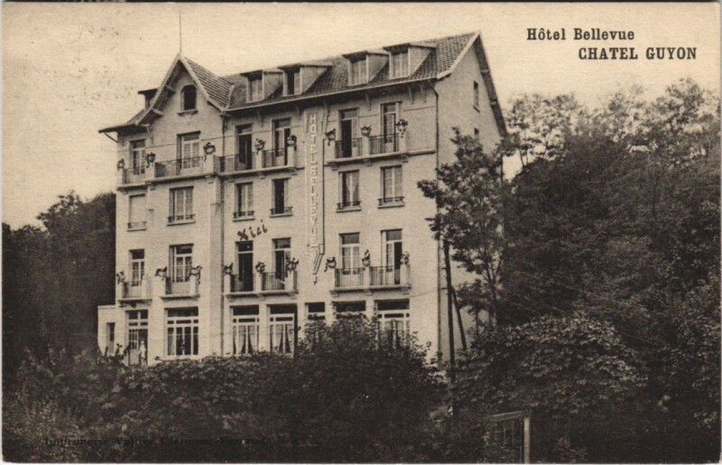 Carte postale ancienne Chatel Guyon Hotel Bellevue