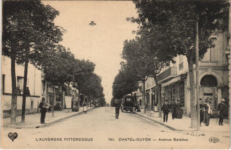Carte postale ancienne Chatel Guyon Avenue Baraduc