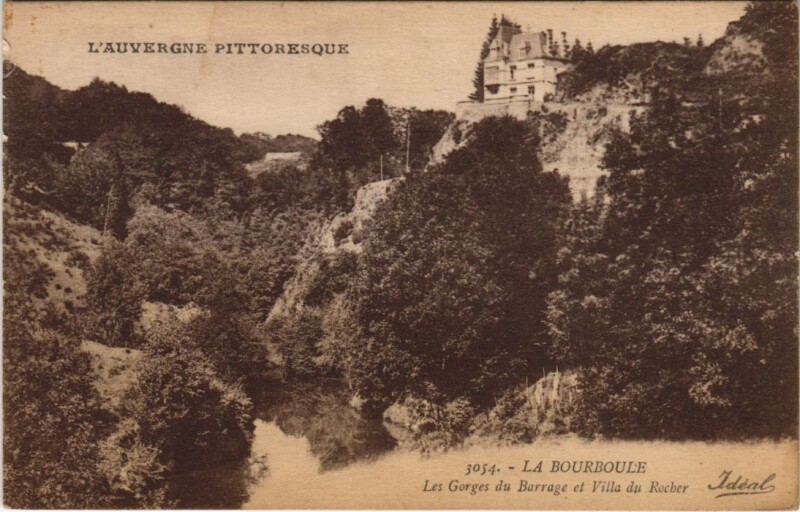 Carte postale ancienne La Bourboule Les Gorges du Barrage et Villa du Rocher à La Bourboule