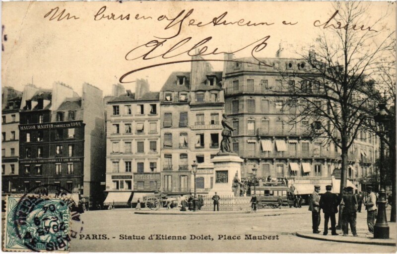 Carte postale ancienne Paris 5e Statue d'Etienne Dolet Place maubert à Paris 5e