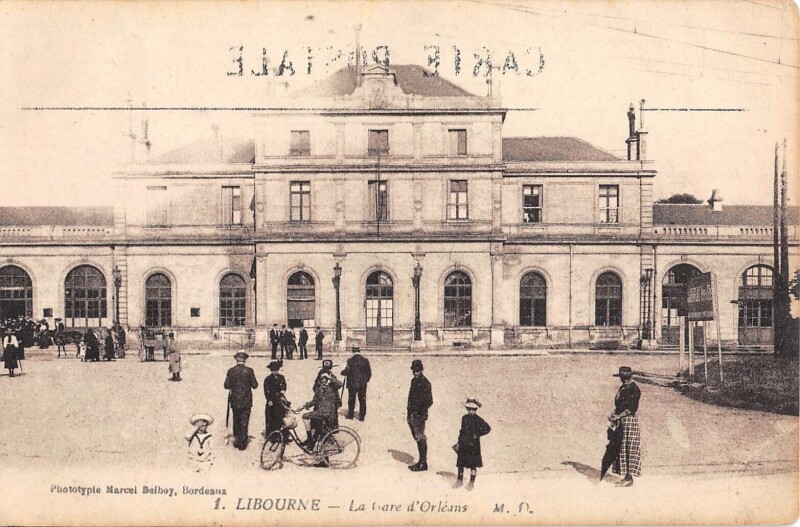 Carte postale ancienne Libourne La Gare D'Orleans à Libourne
