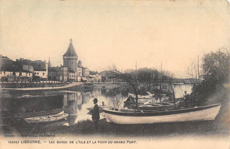 Carte postale ancienne Libourne Les Bords De L'Isle Et La Tour Du Grand Pont à Libourne