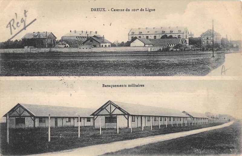 Carte postale ancienne Dreux Caserne Du 101e De Ligne à Dreux