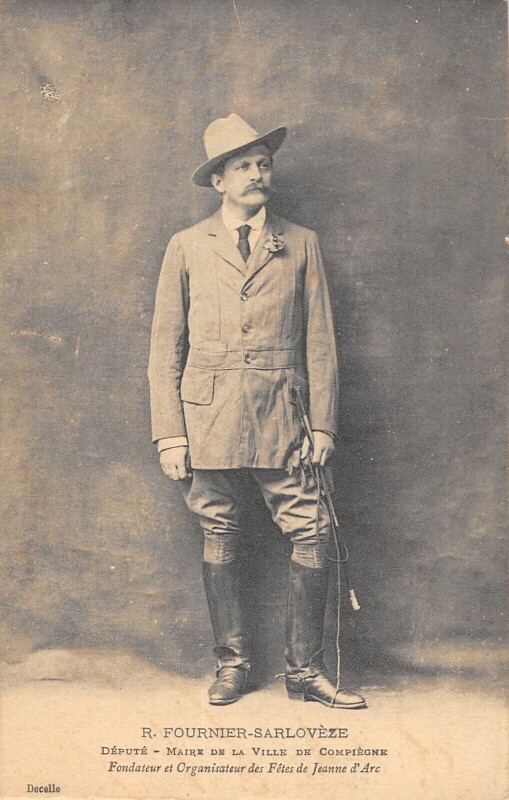 Carte postale ancienne R.fournier Sarloveze Depute Maire De La Ville De Compiegne à Ville