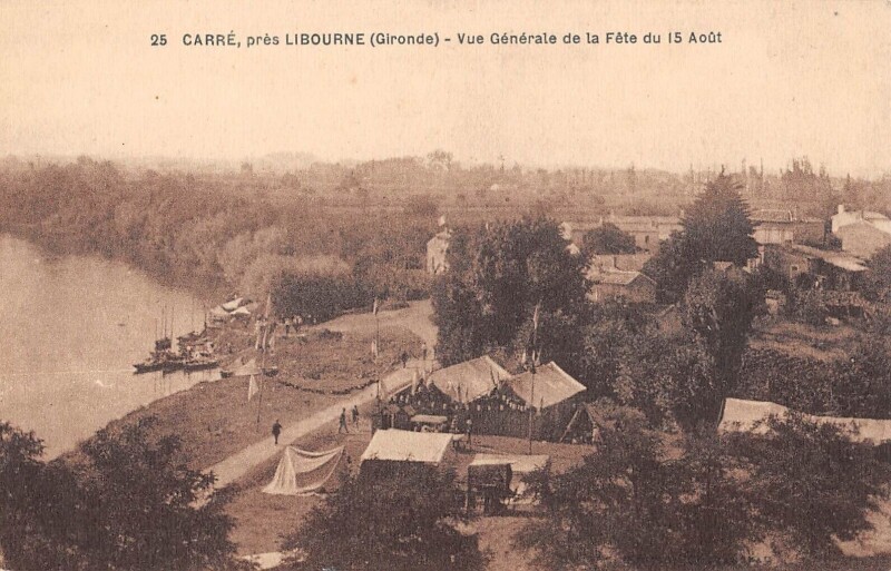 Carte postale ancienne Carre Pres Libourne Vue Generale De La Fete Du 15 Aout à Libourne