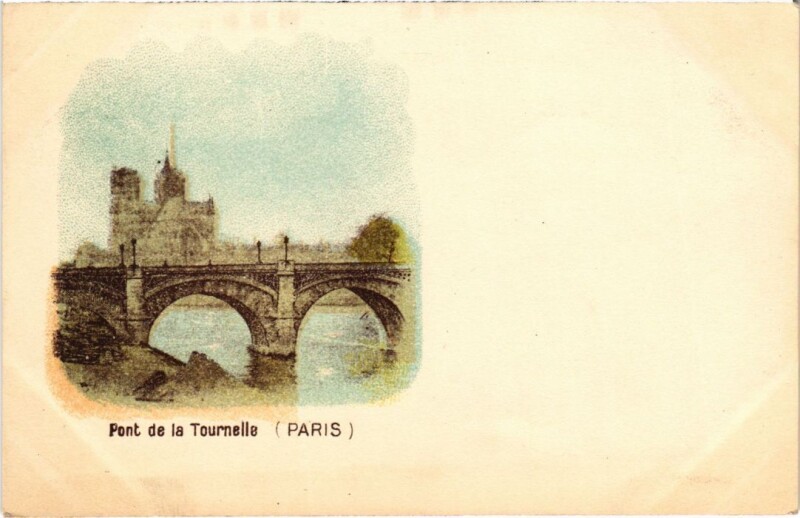 Carte postale ancienne Paris 4e Pont de la Tournelle à Paris 4e