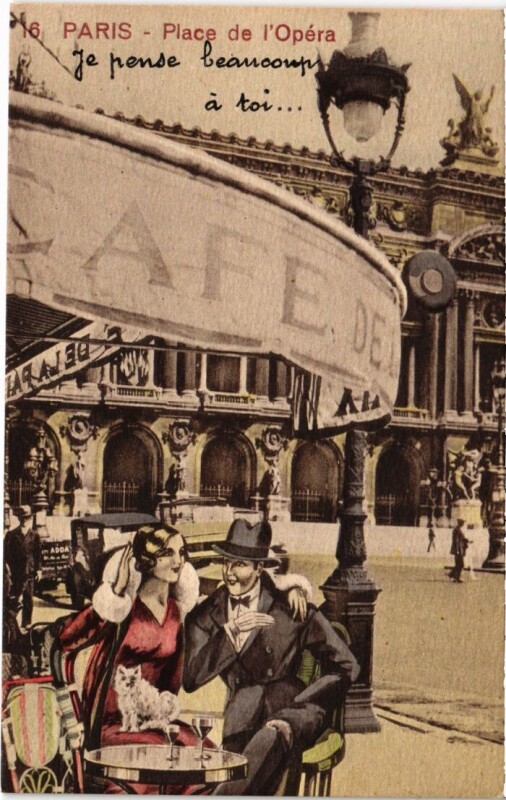 Carte postale ancienne Paris 16 Place de l'Opera je pense bcp a toi