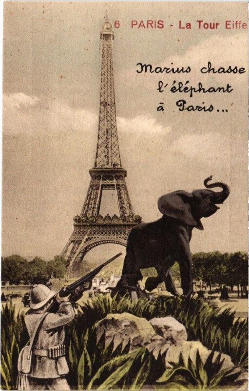 Carte postale ancienne Paris 6 Tour Eiffel Marius chasse l'elphant