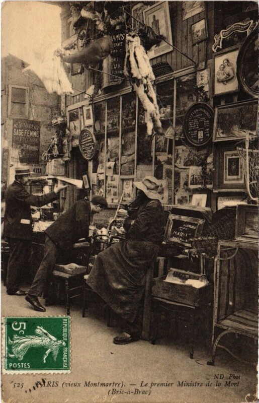 Carte postale ancienne Vieux Montmartre - Premier Ministre de la Mort (Bric-à-Brac) à Paris 18e