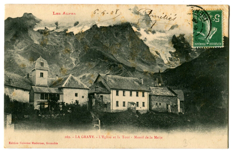 Carte postale ancienne Hautes-Alpes La Grave l' Eglise et la Tour Massif de la Meije à La Grave