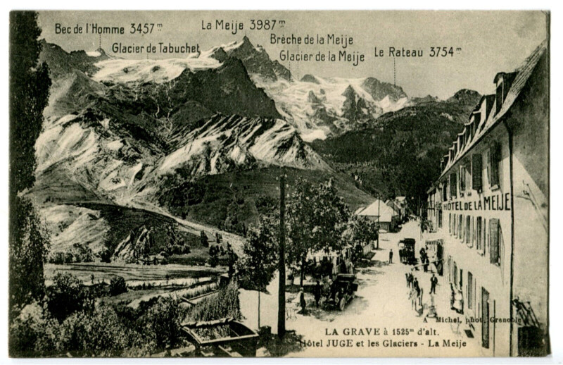Carte postale ancienne Hautes-Alpes La Grave Hôtel Juge et les Glaciers La Meije à La Grave