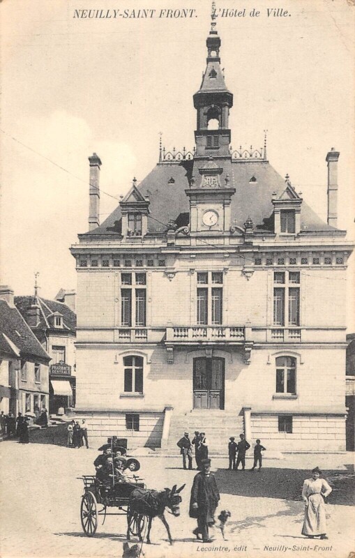 Carte postale ancienne Neuilly Saint Front Hotel De Ville à Neuilly-Saint-Front
