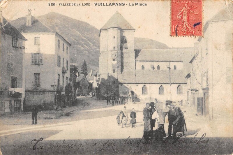 Carte postale ancienne Vuillafans La Place à Vuillafans