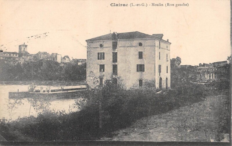 Carte postale ancienne Clairac Moulin Rive Gauche à Clairac