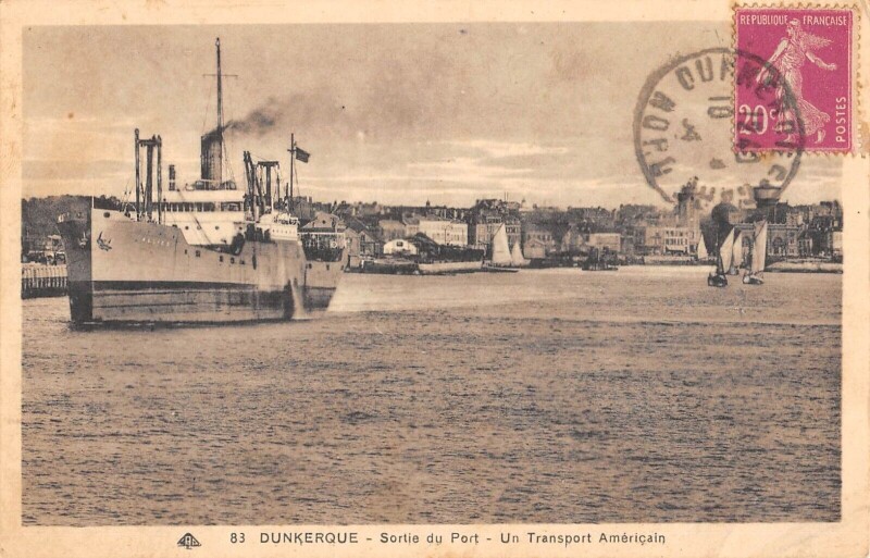 Carte postale ancienne Dunkerque Sortie Du Port Un Transport Americain à Dunkerque
