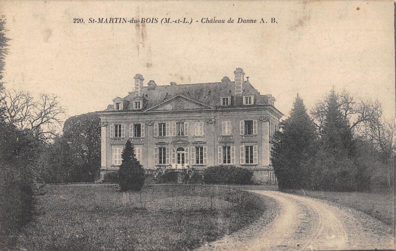 Carte postale ancienne Saint Martin Du Bois Chateau De Danne