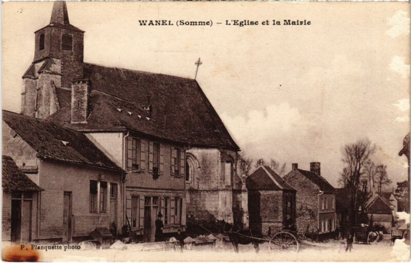Carte postale ancienne Wanel L'Eglise et la Mairie