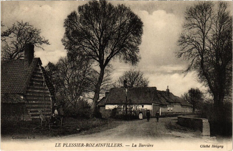 Carte postale ancienne Le Plessier-Rozainvillers La Barriere au Plessier-Rozainvillers