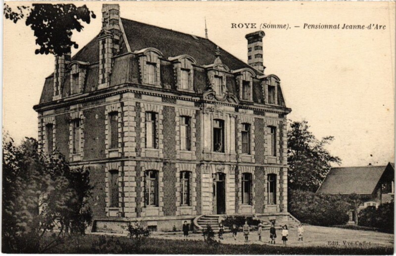 Carte postale ancienne Roye Pensionnat Jeanne-d'Arc