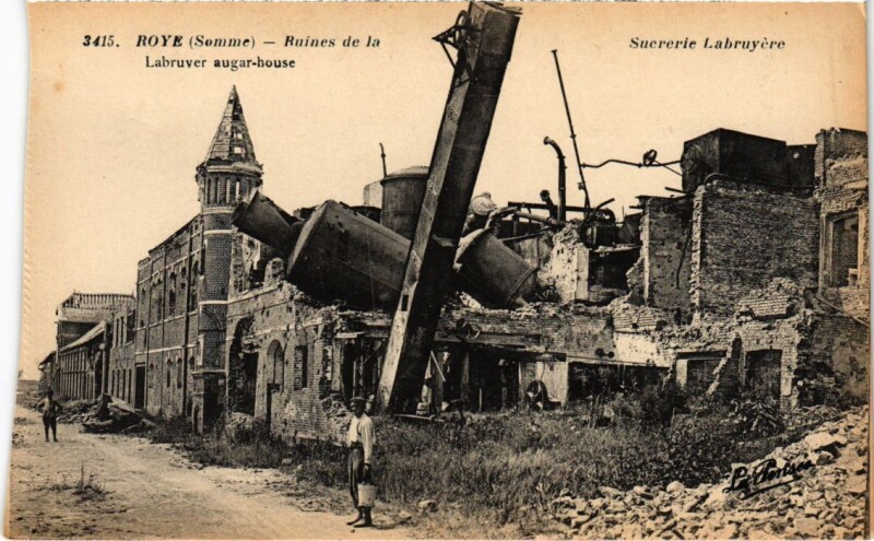 Carte postale ancienne Roye Ruines de la Sucrerie Labruyere