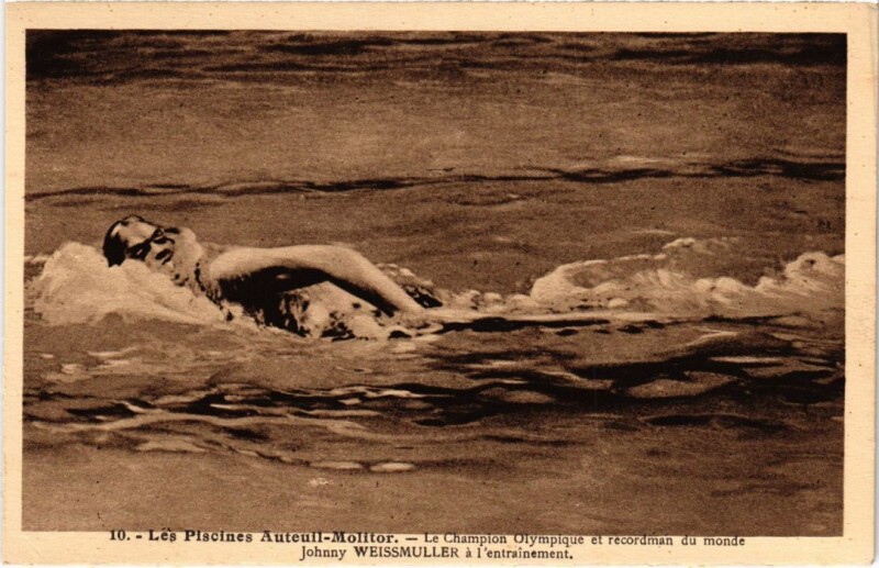 Carte postale ancienne Les Piscines Auteuil Molitor - Le Champion Olympique et recordman du monde Johnny Weissmuller à l'entrainement à Paris 16e