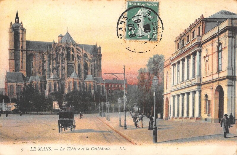Carte postale ancienne Le Mans Le Theatre Et La Cathedrale au Mans